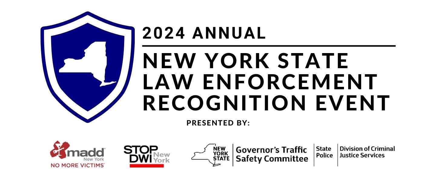 More Info for 2024 NYS Law Enforcement Recognition Event 