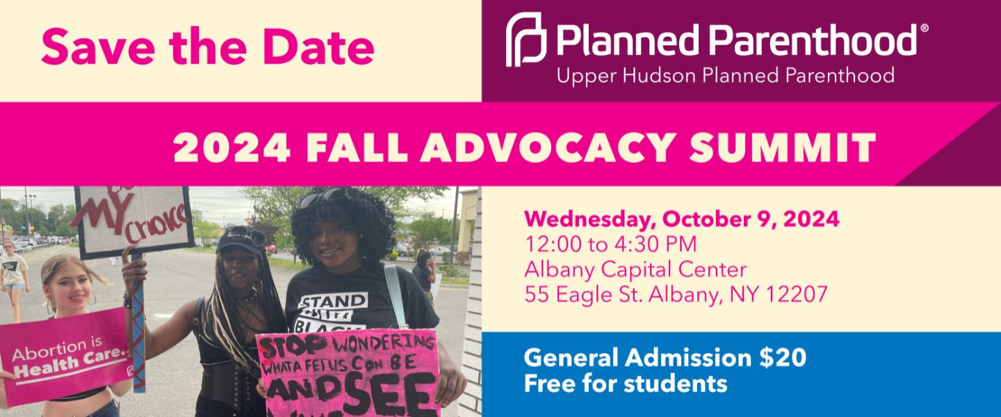 Upper Hudson Planned Parenthood's 2024 Fall Advocacy Summit